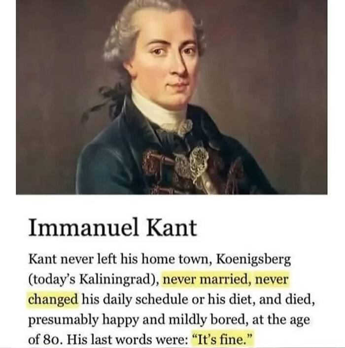 Portrait of Immanuel Kant with a humorous meme about routine life that hits a little too close to home.