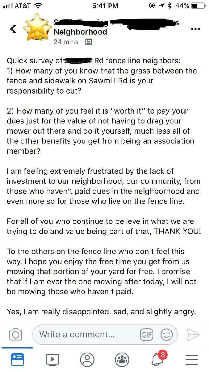 Hoa Admin Is Publicly Unhappy About Residents Not Paying Extra Voluntary Dues To Mow Grass Outside Of The Neighborhood