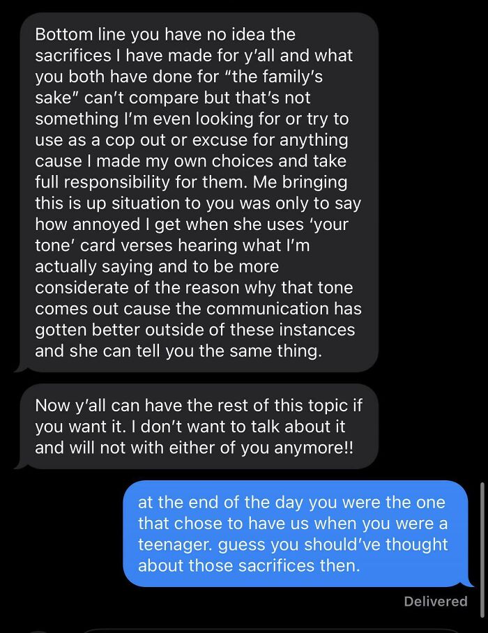 Text message conversation showing entitled family members arguing about sacrifices and communication, highlighting delusional family behavior.