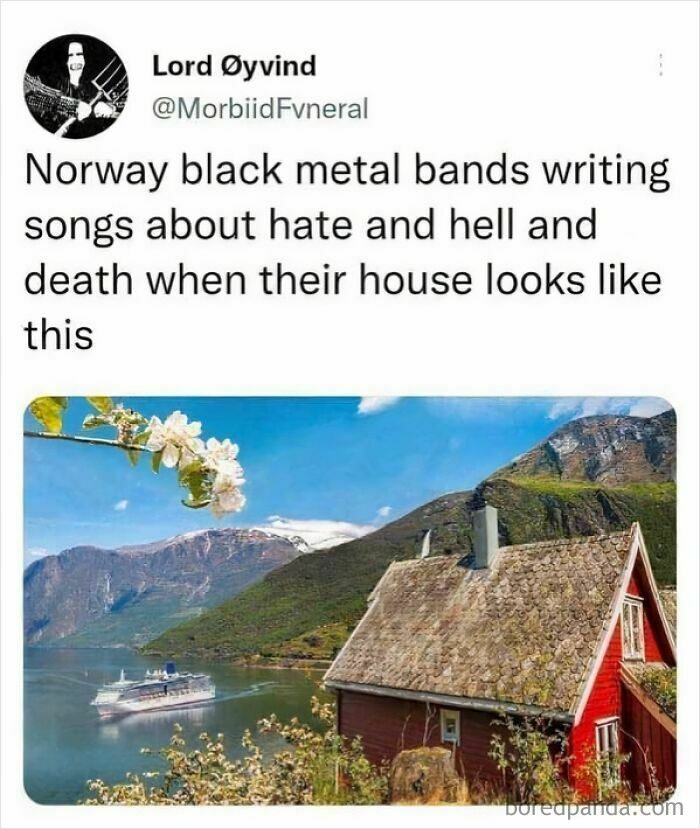 Tweet humor on Norway black metal bands contrasted with scenic house by a fjord, relatable memes making fun of almost everything.