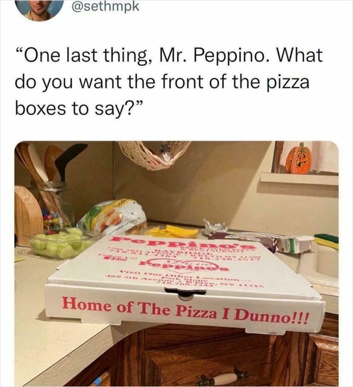 Pizza box with a funny misprint reading Home of The Pizza I Dunno, illustrating failed instructions and hilarious misprints.