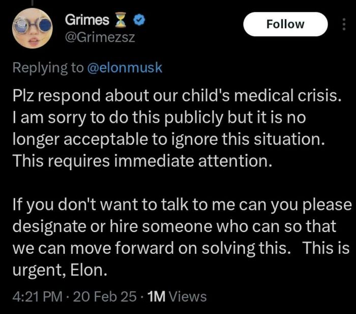 Tweet from Grimes urgently requesting Elon Musk's attention for a child's medical crisis, showing a cringe public plea.