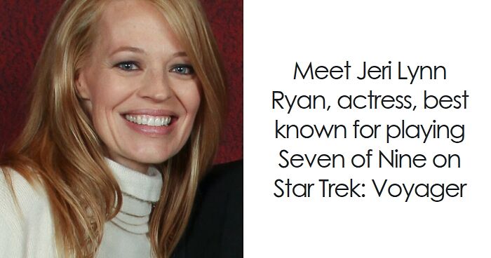 Jeri Ryan: Bio And Career Highlights
