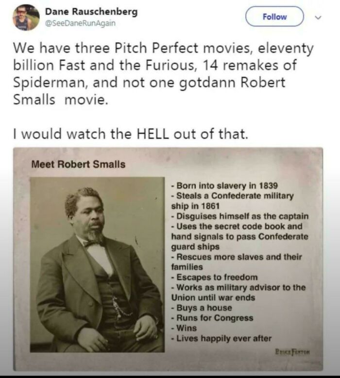 A tweet about Robert Smalls, with an image and list of facts about his life. Fascinating pics and quick facts.