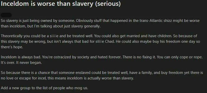 Text post discussing inceldom being worse than slavery, highlighting anger and social rejection of incels online.