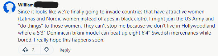 Comment from online forum showing an angry incel expressing frustration about invading countries with attractive women.