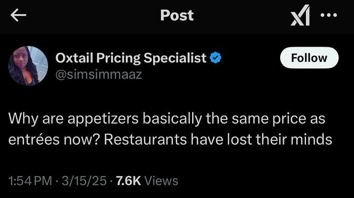 Tweet from Black Twitter humorously questioning appetizer prices being similar to entrées at restaurants, reflecting relatable posts.