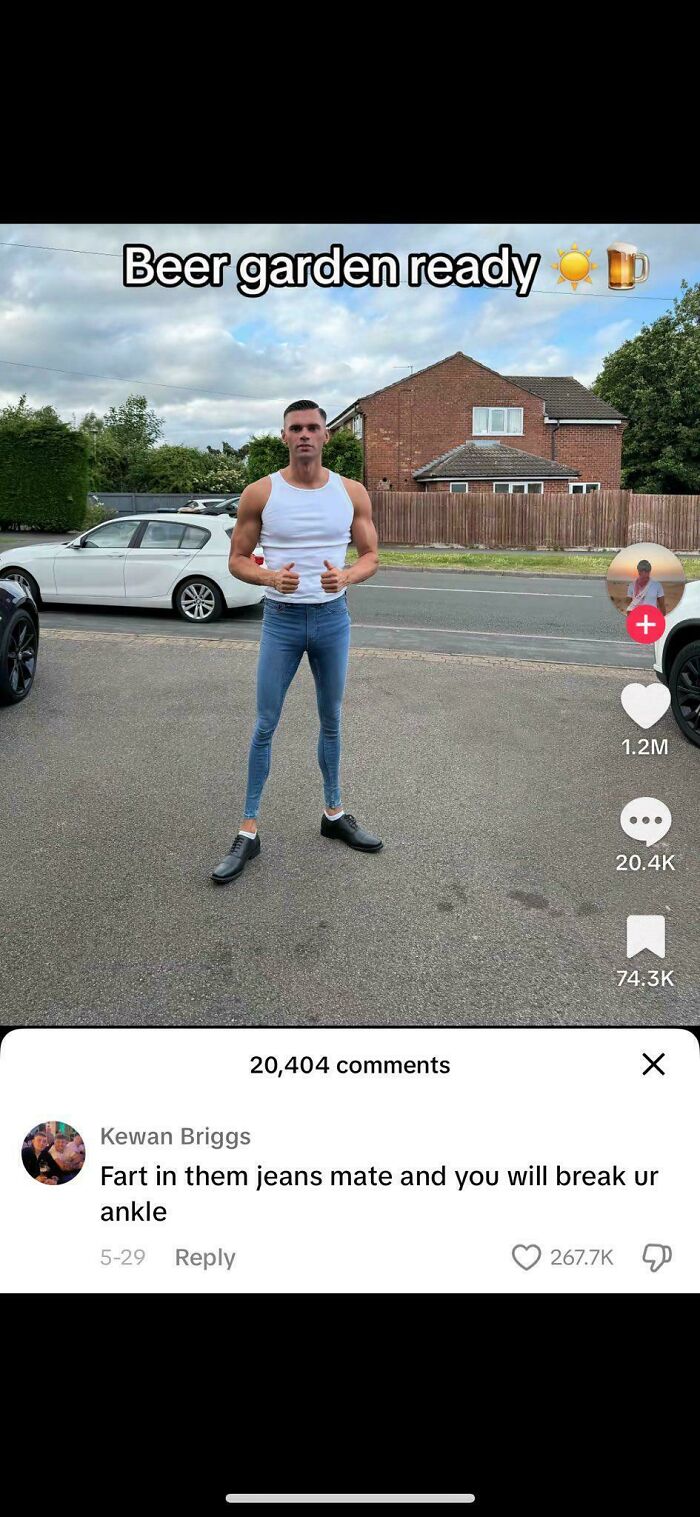A man in tight jeans with a humorous comment below from a list of verbal knockouts.