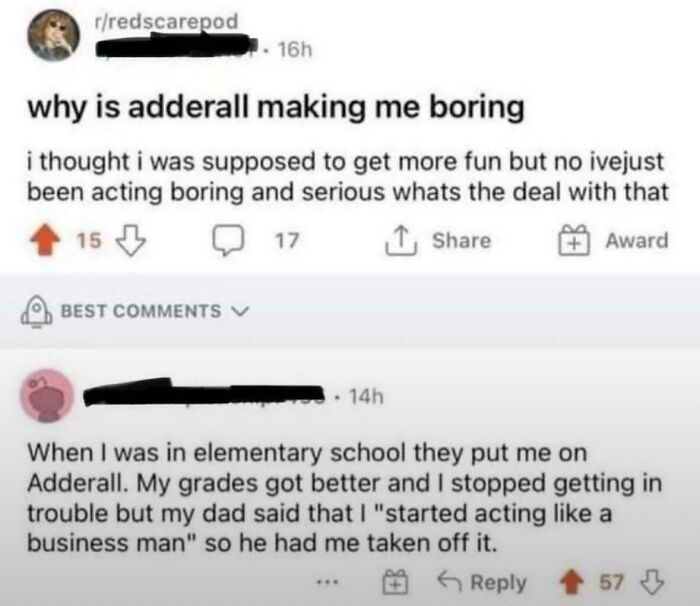 Hilarious meme sharing a Reddit post on why Adderall makes people boring and serious.