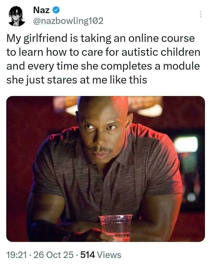 Relatable meme about a girlfriend staring like Doakes from Dexter after her online autism course.