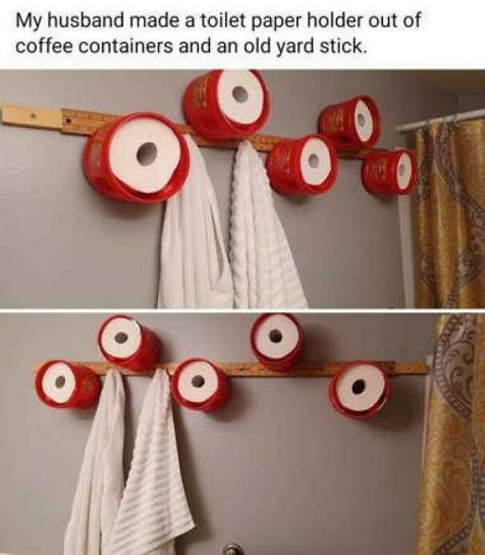 A DIY toilet paper holder made from coffee containers and a yardstick, a funny DiWHY example.