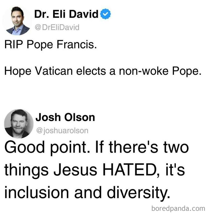 Ironic responses to a post about electing a non-woke Pope, restoring internet harmony.