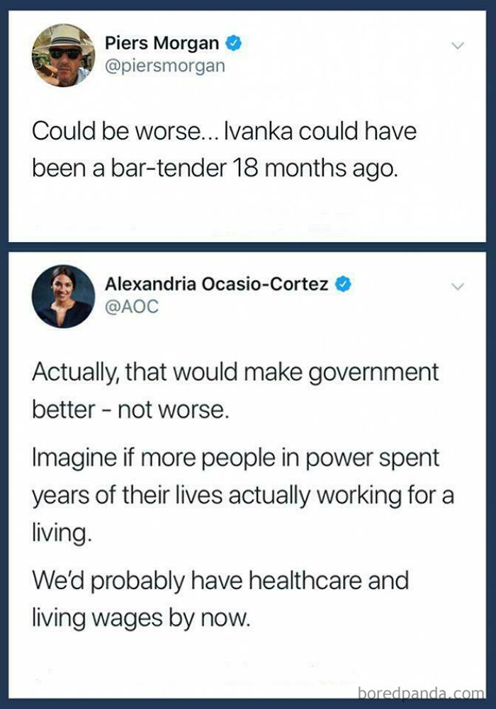 Ironic responses to nonsensical posts: a tweet exchange between Piers Morgan and AOC about Ivanka Trump and government experience.