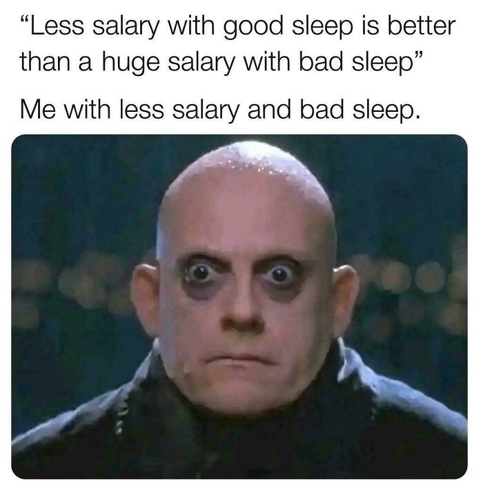Tired man with dark circles illustrating less salary and bad sleep in relatable posts and memes about our lives.