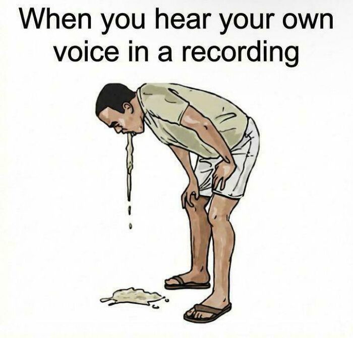 Illustration of a man vomiting humorously depicting the awkward feeling of hearing your own voice in a recording, relatable meme life post.