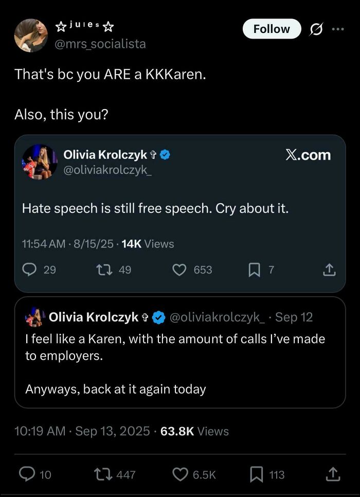 A screenshot of Olivia Krolczyk saying hate speech is free speech, then complaining about being called a Karen online.