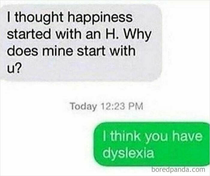 Funny text message exchange showing a humorous moment where one person misunderstands happiness spelling with dyslexia.