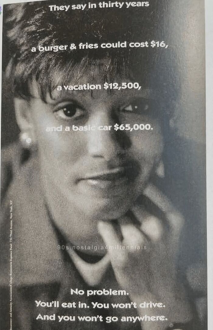 Black and white ’90s meme with a woman reflecting on future prices and nostalgic humor about childhood memories.