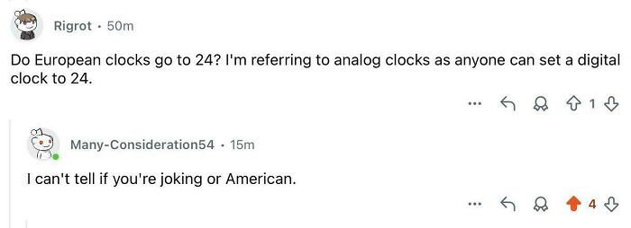 A forum post of an American asking if European analog clocks have 24 hours, met with confusion.