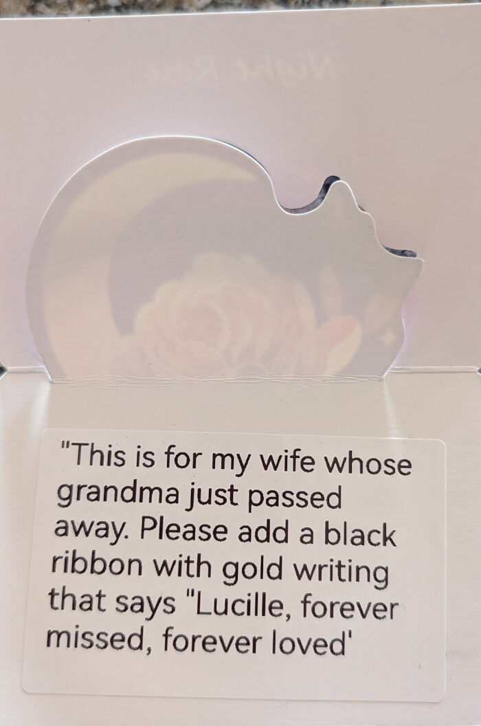 My Wife's Grandma Passed Away, So I Ordered Her Flowers. This Is The Card She Got With The Flowers. And No Ribbon