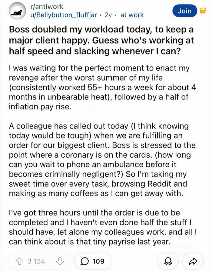 Reddit post sharing a petty and savage way an employee got revenge on their boss by slacking during heavy workload.