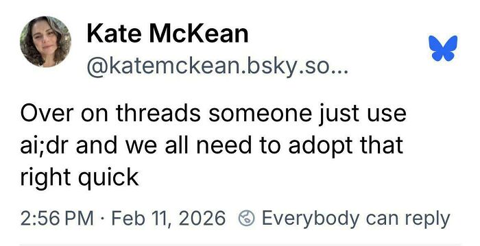 Tweet from Kate McKean sharing a humorous take on adopting ai;dr, part of chaotic and hilarious X posts humor.