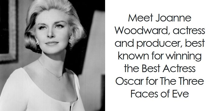 Joanne Woodward: Bio And Career Highlights