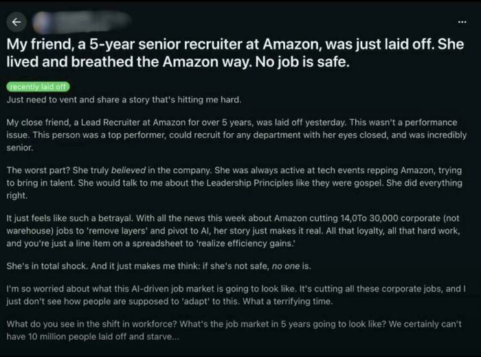 A screenshot from a social media post describing a senior recruiter being laid off, highlighting the unpredictable nature of new job markets.