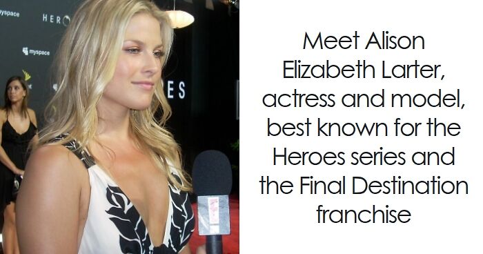 Ali Larter: Bio And Career Highlights