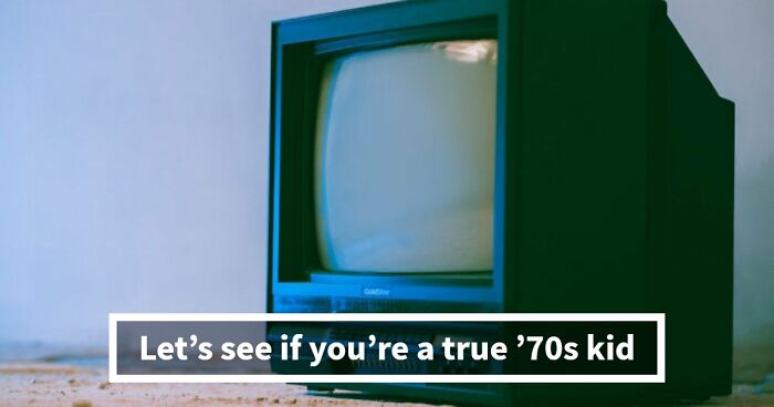 “Remember The ’70s?”: This 30-Question Quiz Will Test How Deep Your Knowledge Goes