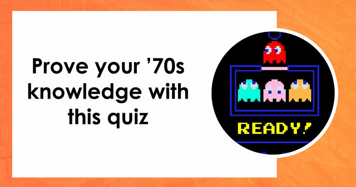 “Remember The ’70s?”: This 30-Question Quiz Will Test How Deep Your Knowledge Goes