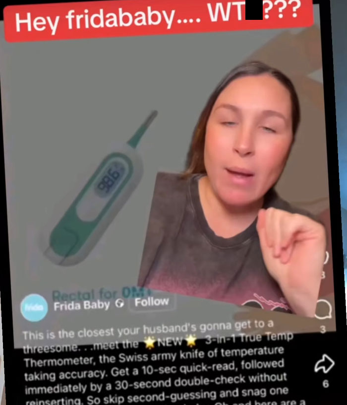 Woman reacting to Frida Mom thermometer marketing causing major chaos online for its inappropriate approach.