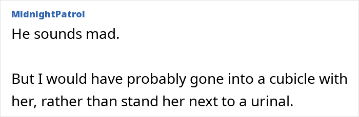 Comment discussing a random guy going psycho at a dad bringing his 3YO daughter inside a men's toilet, causing drama.