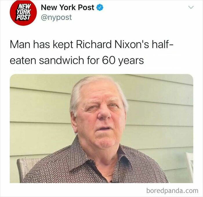 Tweet from New York Post about a man keeping Richard Nixon’s half-eaten sandwich for 60 years, featuring unhinged news headlines.