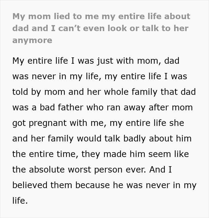 Man reveals his mom lied about dad leaving when she was pregnant, uncovering a lifelong family deception.