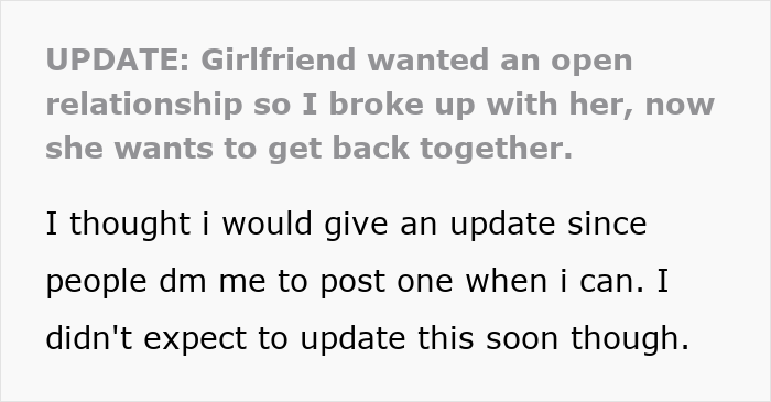 Text update about woman suggesting an open relationship and guy breaking up, with her wanting to get back together.
