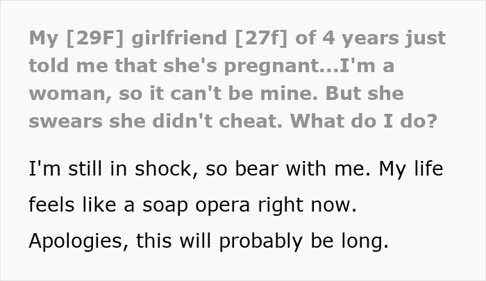 Alt text: Text describing confusion in a lesbian couple after one partner reveals unexpected pregnancy, raising questions and emotions.