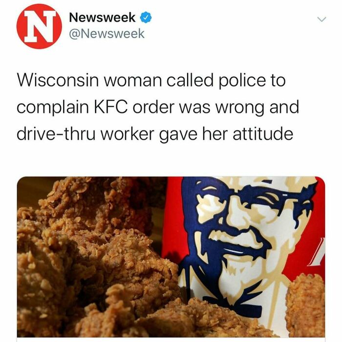 Tweet from Newsweek about a Wisconsin woman calling police over a KFC order, illustrating unhinged news headlines in America.