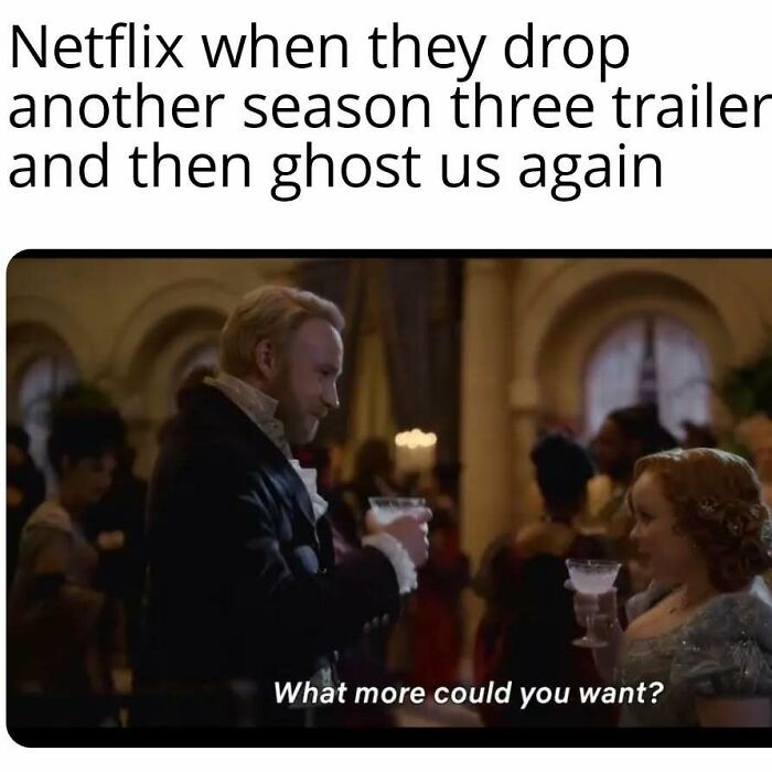 Scene from Bridgerton meme showing two characters toasting with drinks about Netflix season three trailer release.