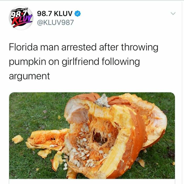 Tweet about a Florida man arrested for throwing a pumpkin during an argument, illustrating unhinged news headlines in America.