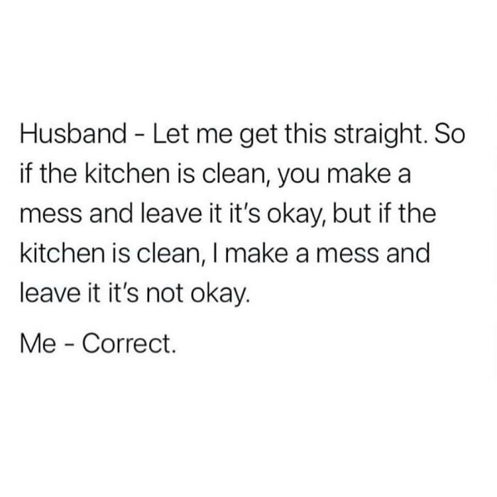Marriage meme about double standards in kitchen cleanliness highlighting funny and chaotic moments between partners.
