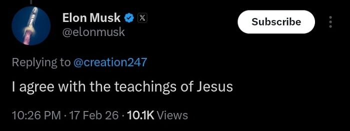Elon Musk tweet agreeing with teachings of Jesus sparking theories about something really bad coming.