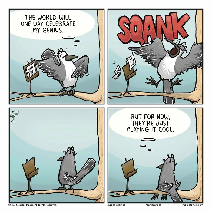 Comic series panel featuring a cute bird character expressing genius and uncomfortably accurate feelings on a branch.