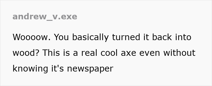 Comment praising a creative guitar made from newspaper stacks using a 3D mold, calling it a cool axe.