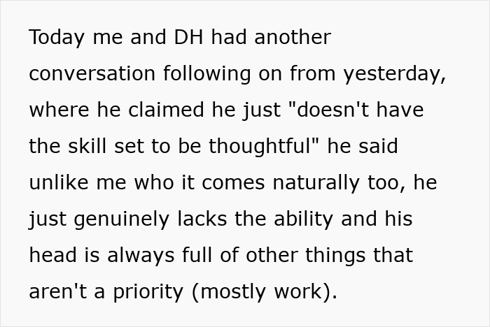 Text about husband lack consideration and thoughtfulness, describing his inability to be thoughtful due to work distractions. Text about husband lack consideration and thoughtfulness, describing his inability to be thoughtful due to work distractions.