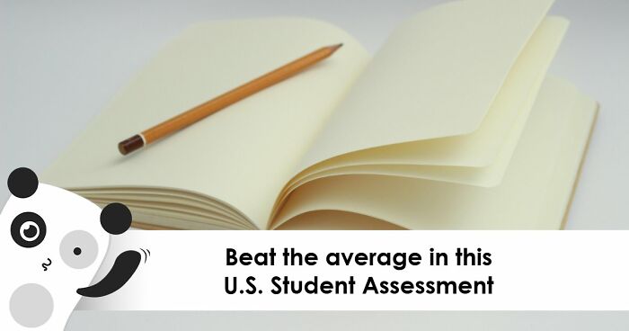 If You Pass This Quiz By Scoring 28/28, You’re Easily Beating The Average U.S. Student