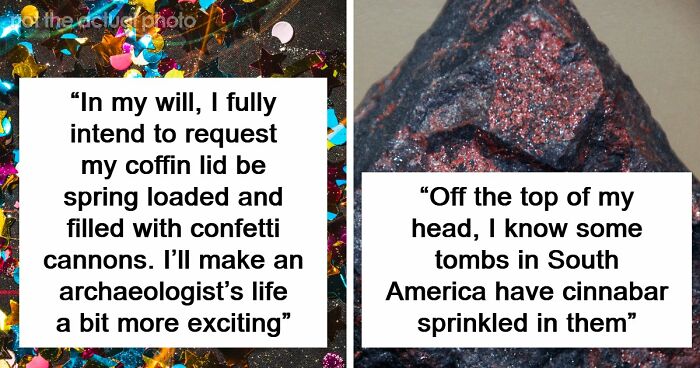 43 Archaeologists Share Real-Life Examples Of Traps At Job Sites