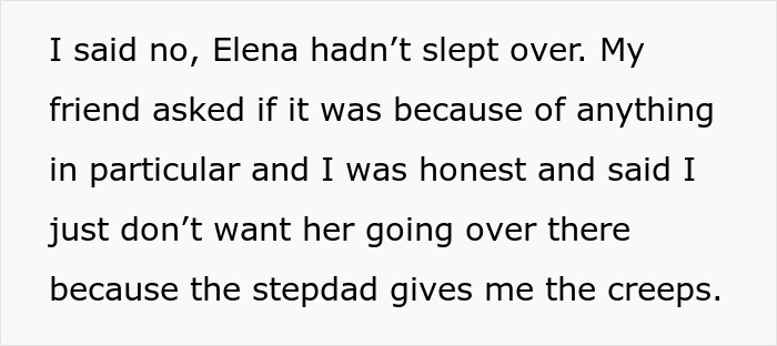 Text excerpt about a mom refusing a sleepover due to discomfort with friend's stepdad giving creepy vibes.