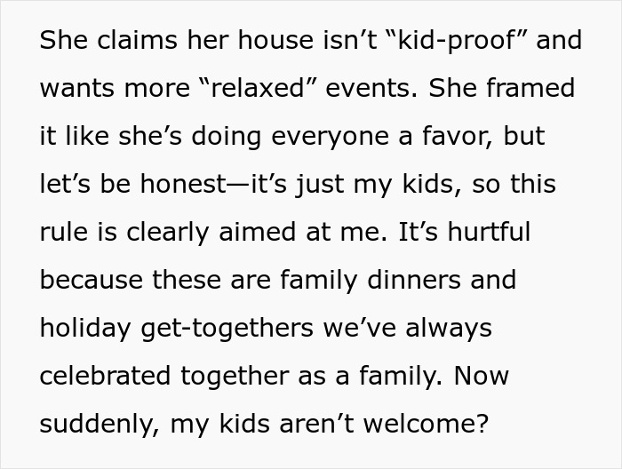 Woman tells family no kids allowed in her home, brother feels targeted over family gathering rules.