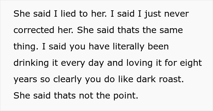Text conversation about a coffee snob wife ranting and husband revealing she has been drinking dark roast daily.